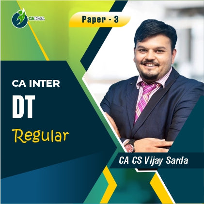 CA Inter DT Regular Course by CA CS Vijay Sarda