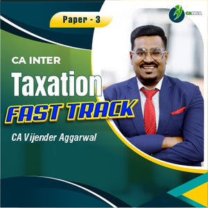 CA Inter Taxation Fasttrack Direct Tax + GST by CA Vijender Aggarwal