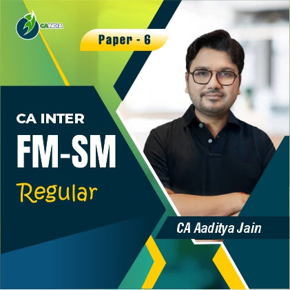 CA Inter FM-SM by CA Aaditya Jain