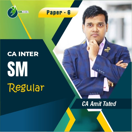 CA Inter SM by CA Amit Tated