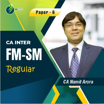 CA Inter FM-SM Regular Course by Namit Arora