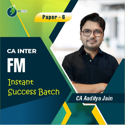 CA Inter FM Instant Success Batch By CA Aaditya Jain